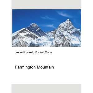  Farmington Mountain Ronald Cohn Jesse Russell Books