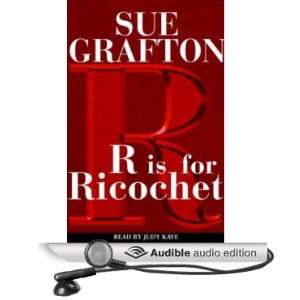  R is for Ricochet A Kinsey Millhone Mystery (Audible 