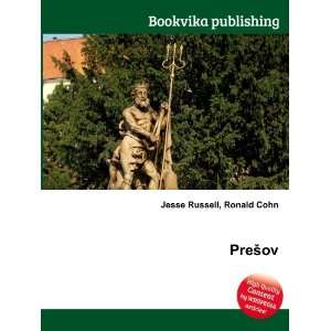  PreÅ¡ov Ronald Cohn Jesse Russell Books