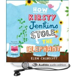  How Kirsty Jenkins Stole the Elephant (Audible Audio 