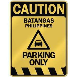   CAUTION BATANGAS PARKING ONLY  PARKING SIGN PHILIPPINES 