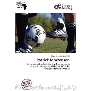    Patrick Mortensen (9786200573841) Adam Cornelius Bert Books