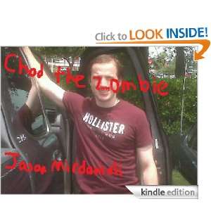 Chad the Zombie Jason Mirdaniali  Kindle Store