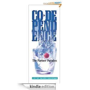 Codependence The Partner Paradox Gayle Rosellini  Kindle 