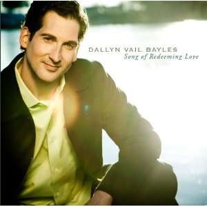  Song of Redeeming Love Dallyn Vail Bayles Books