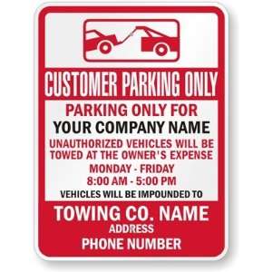  Customer Parking Only, Parking Only For, Your Company Name 