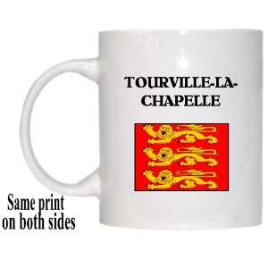  Haute Normandie, TOURVILLE LA CHAPELLE Mug Everything 