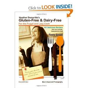  Gluten Free & Dairy Free for the Frugal and Lazy Cook 