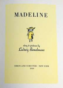 MADELINE 1ST EDITION, Bemelmans   1939   Date on Title Page  