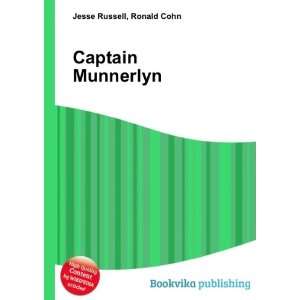  Captain Munnerlyn Ronald Cohn Jesse Russell Books