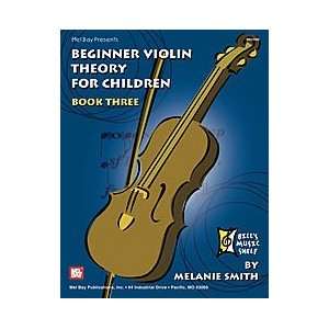  Beginner Violin Theory for Children, Book Three Musical 