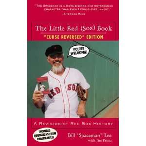  The Little Red (Sox) Book A Revisionist Red Sox History 