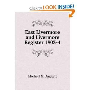   East Livermore and Livermore Register 1903 4 Michell & Daggett Books