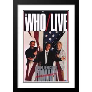  Who Live, Rock Opera Tommy 32x45 Framed and Double Matted 
