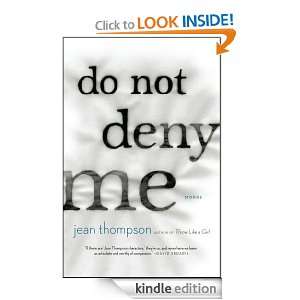Do Not Deny Me Jean Thompson  Kindle Store