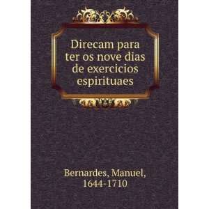   dias de exercicios espirituaes Manuel, 1644 1710 Bernardes Books