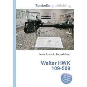  Walter HWK 109 509 Ronald Cohn Jesse Russell Books