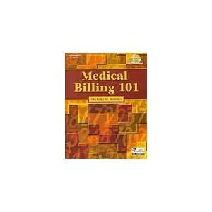  Medical Billing 101 Michelle M. Rimmer (Paperback, 2007 