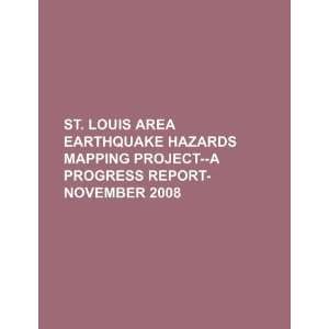   Project  a progress report November 2008 (9781234109035) U.S
