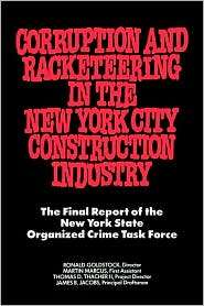 Corruption and Racketeering in the New York City Construction Industry 