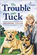 The Trouble with Tuck Theodore Taylor