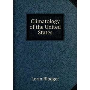 Climatology of the United States Lorin Blodget Books