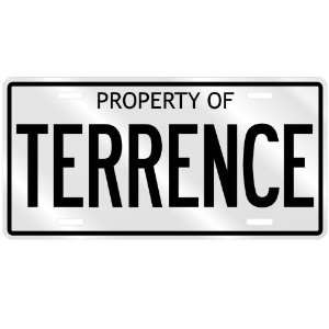  PROPERTY OF TERRENCE LICENSE PLATE SING NAME