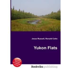  Yukon Flats Ronald Cohn Jesse Russell Books