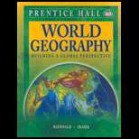 Prentice Hall World Geography  Building a Global Perspective   With 