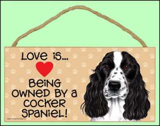 This new, love is being owned by a Cocker Spaniel, made in USA dog 