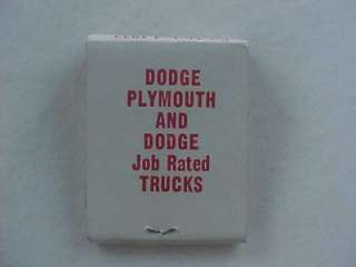   ,Indiana Dodge Plymouth Job Rated Trucks dealership matchbook NICE