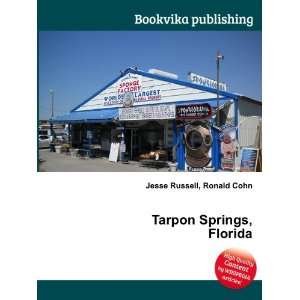  Tarpon Springs, Florida Ronald Cohn Jesse Russell Books