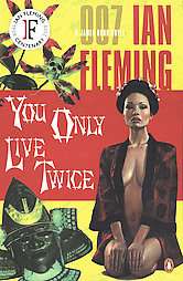 You Only Live Twice by Ian Fleming 2003, Paperback, Reprint  