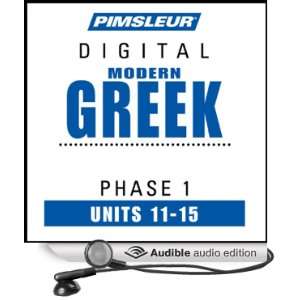  Greek (Modern) Phase 1, Unit 11 15 Learn to Speak and 