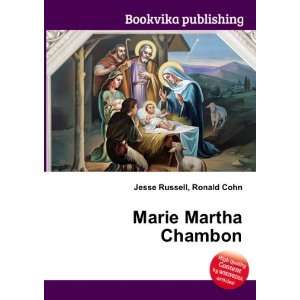 Marie Martha Chambon Ronald Cohn Jesse Russell Books