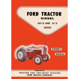   1957 1960 1961 1962 FORD TRACTOR 601D 801D Owners Manual Automotive