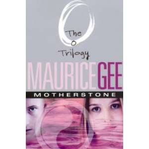  Motherstone Gee Maurice Books
