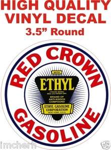 Vintage Style Red Crown Ethyl Gasoline Oil Company Co Gas Pump Decal 
