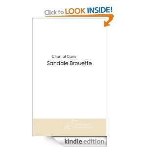 Sandale Brouette (French Edition) Chantal Canu  Kindle 