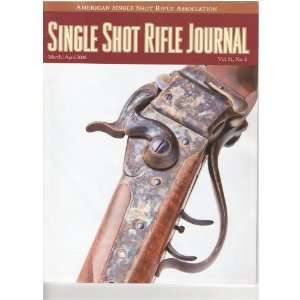   Shot Rifle Journal   Vol. 61 No 2   March/April 2008 John Merz Books