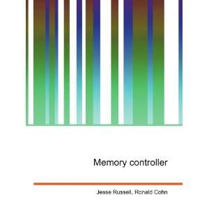  Memory controller Ronald Cohn Jesse Russell Books