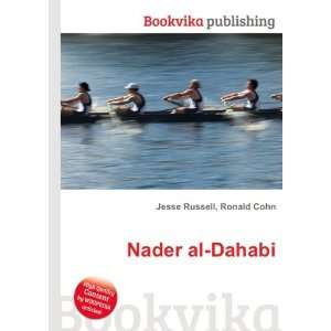  Nader al Dahabi Ronald Cohn Jesse Russell Books