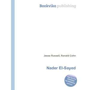  Nader El Sayed Ronald Cohn Jesse Russell Books