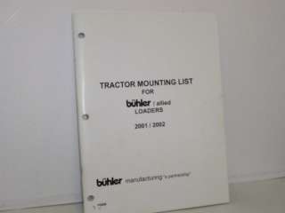 Buhler/Allied Loaders Mounting List Manual 201   2002  