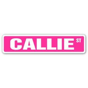  CALLIE Street Sign name kids childrens room door bedroom 