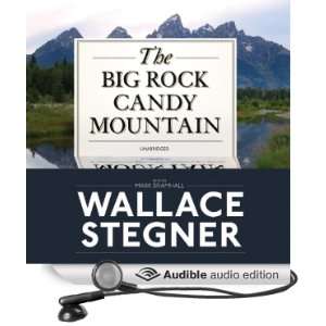  The Big Rock Candy Mountain (Audible Audio Edition 