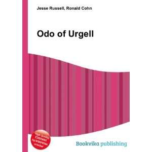  Odo of Urgell Ronald Cohn Jesse Russell Books