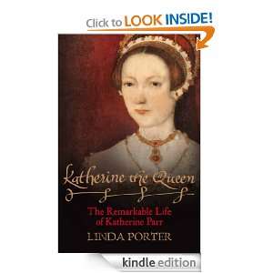 Katherine the Queen Linda Porter  Kindle Store