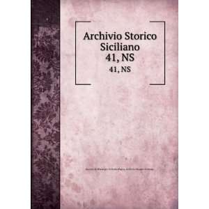  Archivio Storico Siciliano. 41, NS SocietÃ  Siciliana 