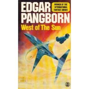    West of the Sun (U.K.) (9780352397683) Edgar Pangborn Books